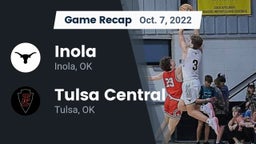 Recap: Inola  vs. Tulsa Central  2022