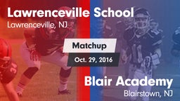 Matchup: Lawrenceville vs. Blair Academy 2016