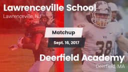 Matchup: Lawrenceville vs. Deerfield Academy  2017