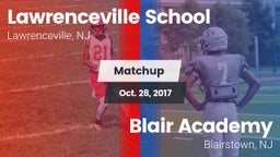 Matchup: Lawrenceville vs. Blair Academy 2017