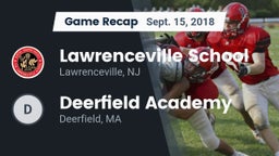 Recap: Lawrenceville School vs. Deerfield Academy  2018