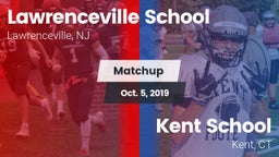 Matchup: Lawrenceville vs. Kent School  2019