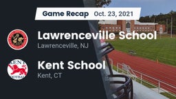 Recap: Lawrenceville School vs. Kent School 2021