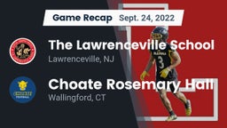 Recap: The Lawrenceville School vs. Choate Rosemary Hall  2022