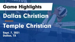 Dallas Christian  vs Temple Christian Game Highlights - Sept. 7, 2021