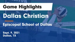 Dallas Christian  vs Episcopal School of Dallas Game Highlights - Sept. 9, 2021