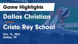Dallas Christian  vs Cristo Rey School Game Highlights - Oct. 12, 2021