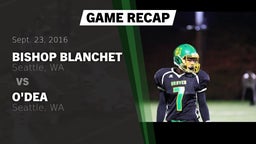 Recap: Bishop Blanchet  vs. O'Dea  2016