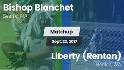 Matchup: Bishop Blanchet vs. Liberty  (Renton) 2017