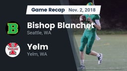 Recap: Bishop Blanchet  vs. Yelm  2018