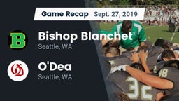 Recap: Bishop Blanchet  vs. O'Dea  2019
