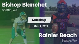 Matchup: Bishop Blanchet vs. Rainier Beach  2019