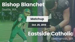 Matchup: Bishop Blanchet vs. Eastside Catholic  2019