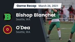 Recap: Bishop Blanchet  vs. O'Dea  2021