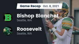 Recap: Bishop Blanchet  vs. Roosevelt  2021
