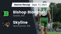 Recap: Bishop Blanchet  vs. Skyline   2021
