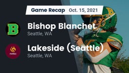 Recap: Bishop Blanchet  vs. Lakeside  (Seattle) 2021