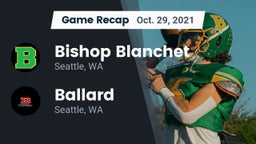 Recap: Bishop Blanchet  vs. Ballard  2021