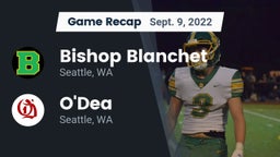 Recap: Bishop Blanchet  vs. O'Dea  2022