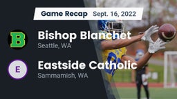 Recap: Bishop Blanchet  vs. Eastside Catholic  2022