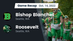 Recap: Bishop Blanchet  vs. Roosevelt  2022