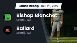 Recap: Bishop Blanchet  vs. Ballard  2022