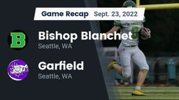 Recap: Bishop Blanchet  vs. Garfield  2022