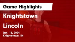 Knightstown  vs Lincoln  Game Highlights - Jan. 16, 2024