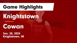 Knightstown  vs Cowan Game Highlights - Jan. 20, 2024