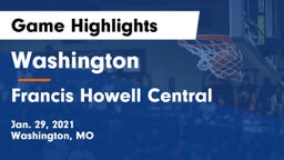 Washington  vs Francis Howell Central  Game Highlights - Jan. 29, 2021