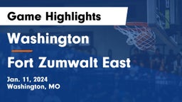 Washington  vs Fort Zumwalt East  Game Highlights - Jan. 11, 2024