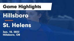 Hillsboro  vs St. Helens  Game Highlights - Jan. 10, 2022