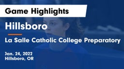 Hillsboro  vs La Salle Catholic College Preparatory Game Highlights - Jan. 24, 2022