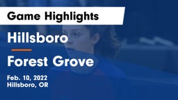 Hillsboro  vs Forest Grove  Game Highlights - Feb. 10, 2022