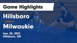 Hillsboro  vs Milwaukie  Game Highlights - Jan. 20, 2023