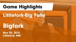 Littlefork-Big Falls  vs Bigfork  Game Highlights - Nov 30, 2016