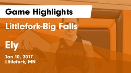Littlefork-Big Falls  vs Ely  Game Highlights - Jan 10, 2017