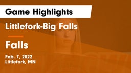 Littlefork-Big Falls  vs Falls  Game Highlights - Feb. 7, 2022