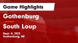 Gothenburg  vs South Loup  Game Highlights - Sept. 8, 2022