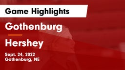 Gothenburg  vs Hershey  Game Highlights - Sept. 24, 2022