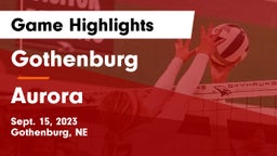 Gothenburg  vs Aurora  Game Highlights - Sept. 15, 2023