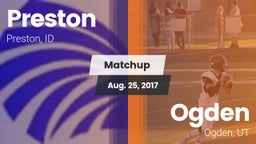 Matchup: Preston  vs. Ogden  2017