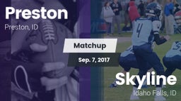 Matchup: Preston  vs. Skyline  2017