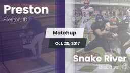 Matchup: Preston  vs. Snake River  2017