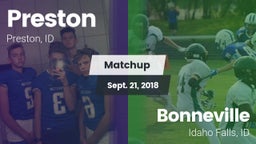 Matchup: Preston  vs. Bonneville  2018