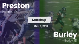 Matchup: Preston  vs. Burley  2018