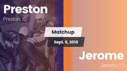 Matchup: Preston  vs. Jerome  2019