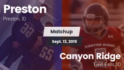 Matchup: Preston  vs. Canyon Ridge  2019