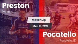Matchup: Preston  vs. Pocatello  2019