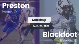 Matchup: Preston  vs. Blackfoot  2020